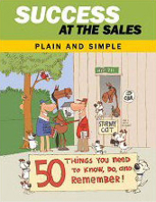 Success At The Sales - Plain And Simple: 50 Things You Need To Know, do and remember